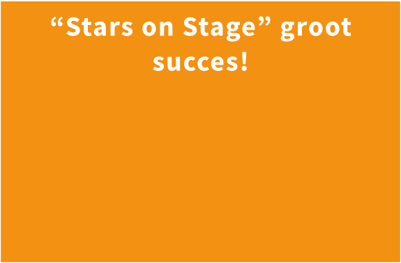 “Stars on Stage” groot succes!