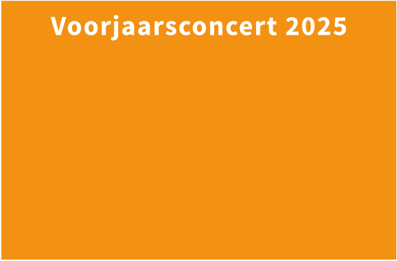 Voorjaarsconcert 2025
